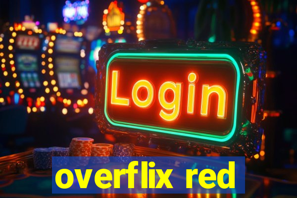 overflix red